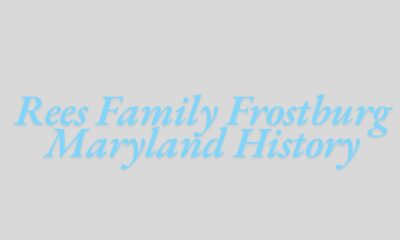 Rees Family Frostburg Maryland History